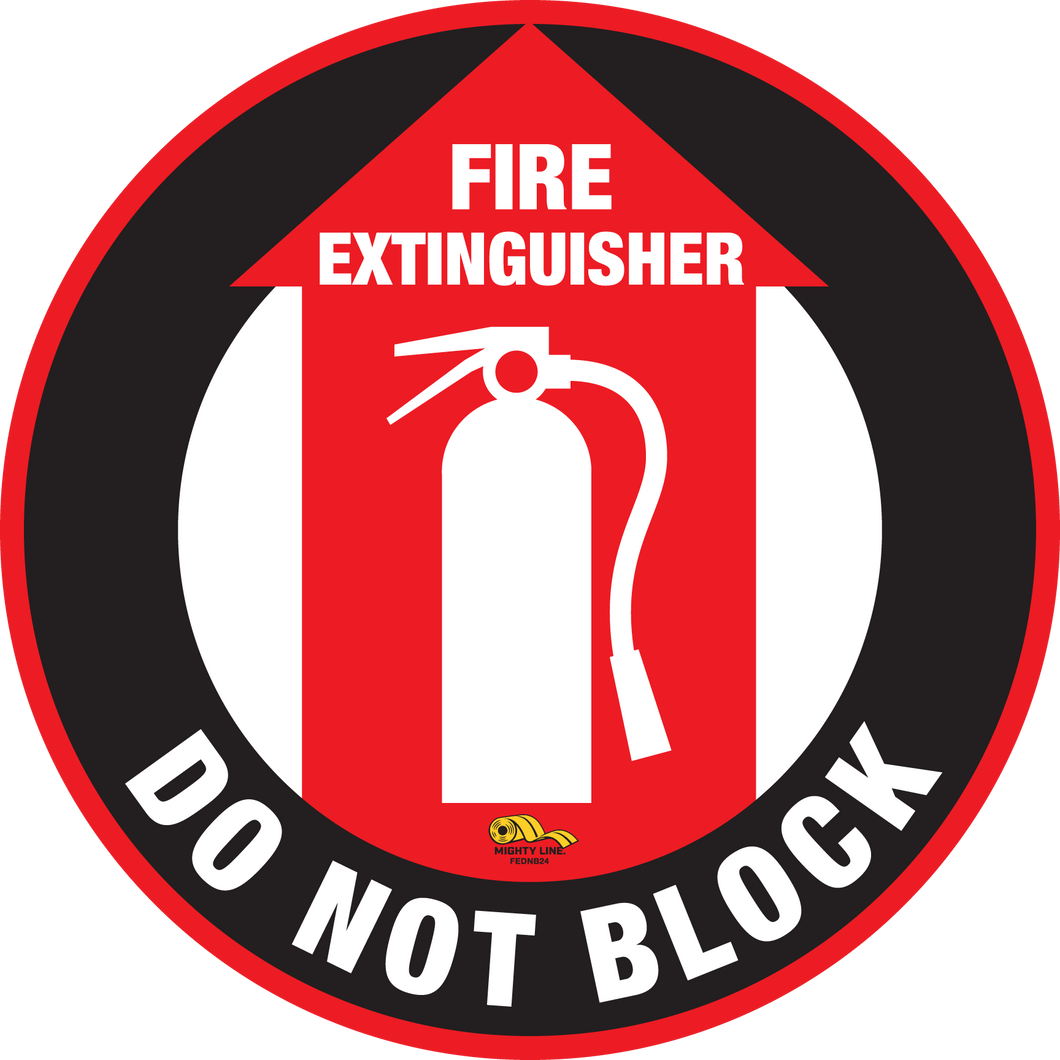 24 Inch - Fire Extinguisher Do Not Block, Mighty Line Floor Sign, Industrial Strength