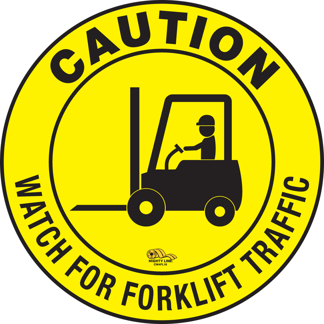 16 Inch - Watch for Forklift Traffic Sign – Industrial Strength