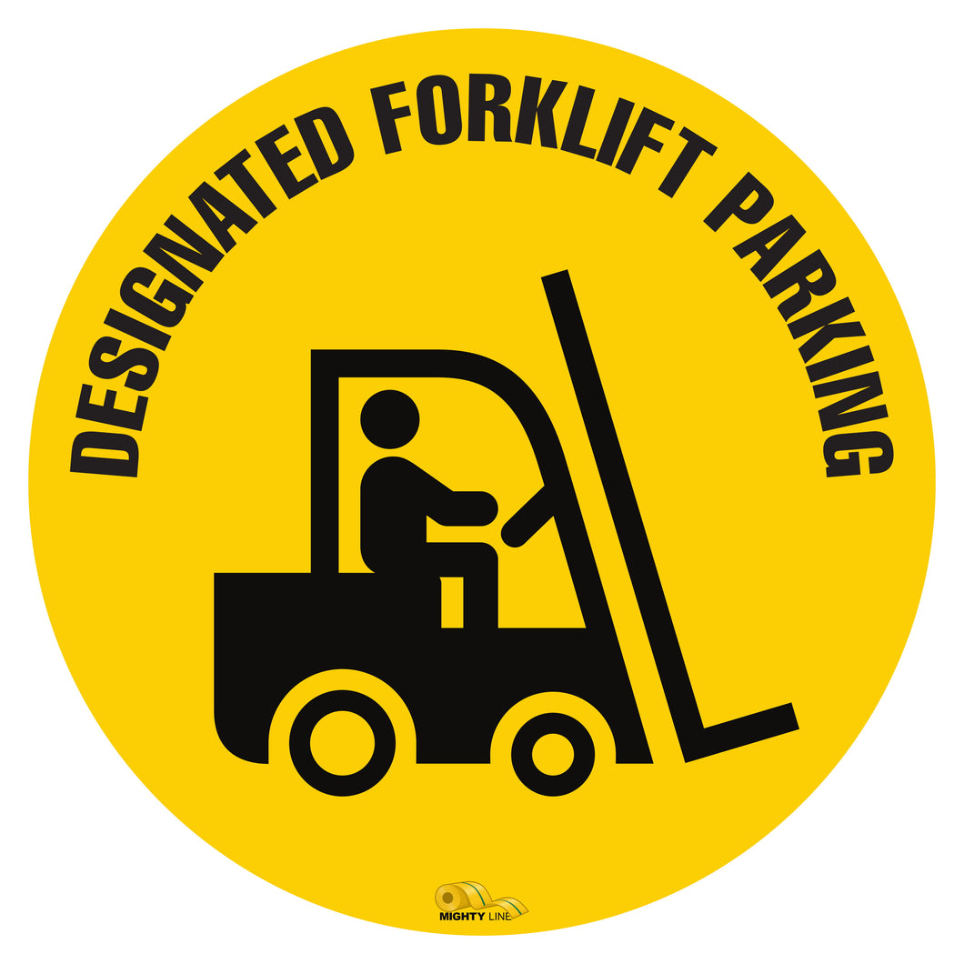 Designated Fork Lift Parking, Mighty Line Floor Sign, Industrial Strength, 12