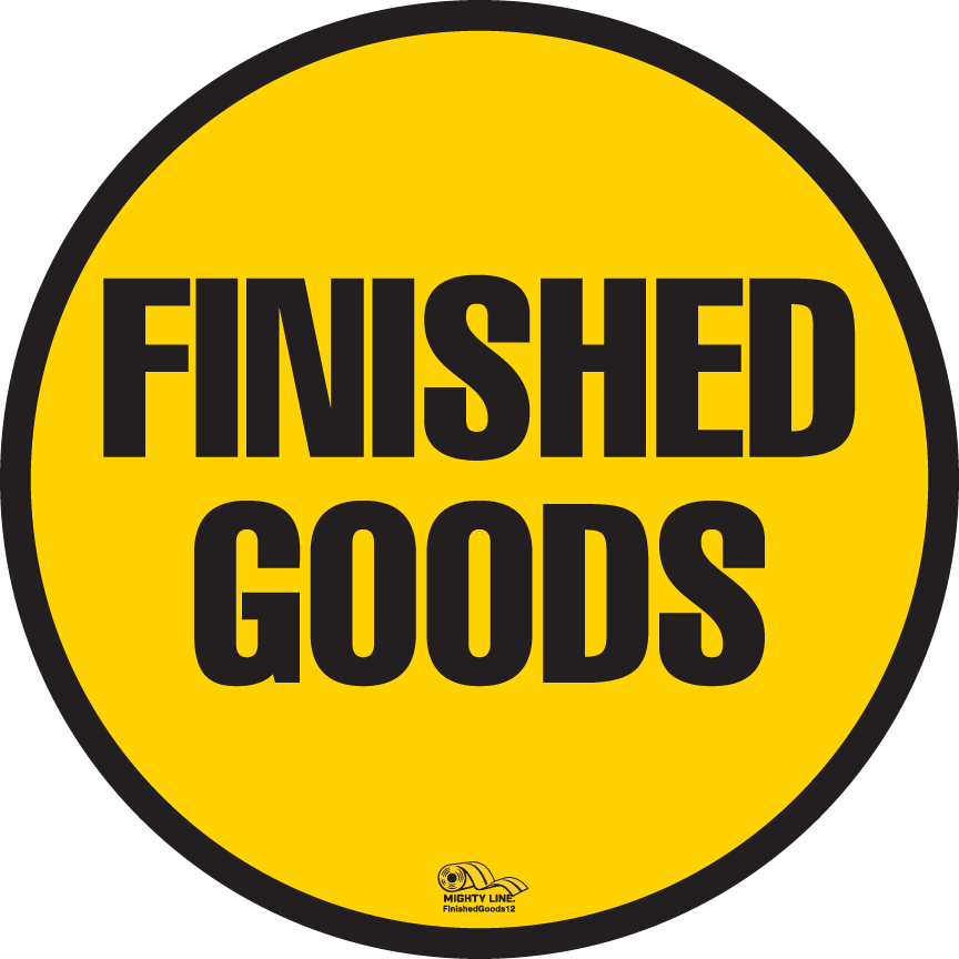 12 Inch - Finished Goods, Mighty Line Floor Sign, Industrial Strength