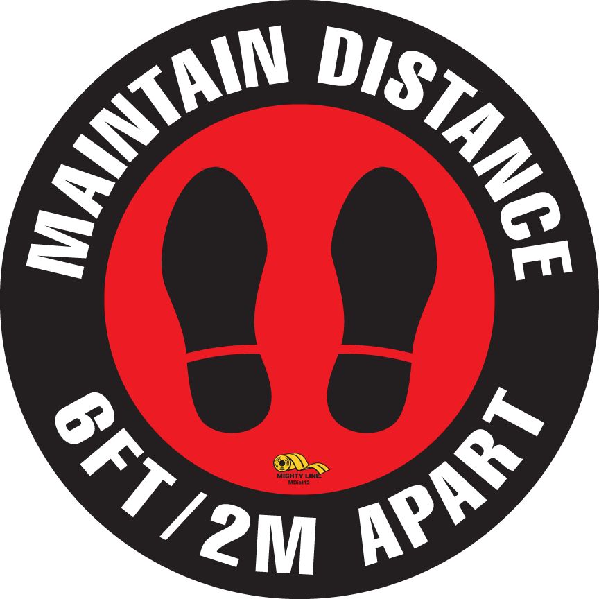 12 Inch - Maintain Distance Safety Floor Sign
