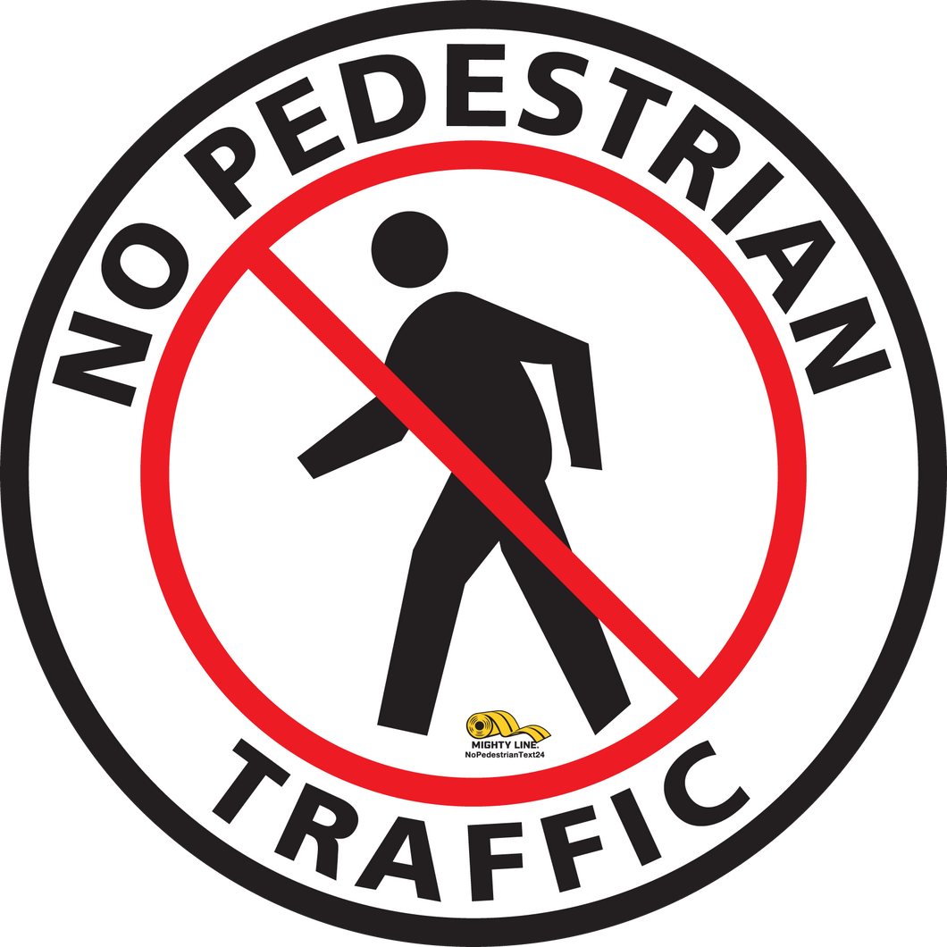 No Pedestrian Text Floor Sign - Floor Marking Sign, 24