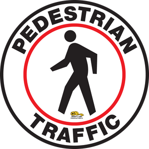12 Inch - Pedestrian Traffic Floor Sign - Floor Marking Sign
